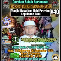 BIKERS SUBUHAN HADIRKAN SATRIO,MA KAJIAN SUBUH DI MASJID RAYA NUR ILAHI KANTOR GUBERNUR KEPULAUAN RIAU