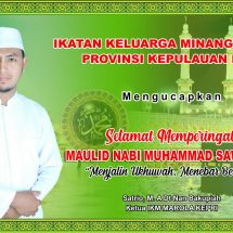 SATRIO,MA KETUA IKATAN KELUARGA MINANG MAROLA KEPRI UCAPAN SELAMAT MEMPERINGATI MAULID NABI MUHAMMAD SAW 1442 H