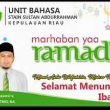 SATRIO,M.A SEKRETARIS UNIT BAHASA STAIN SAR KEPRI UCAPKAN MARHABAN YA RAMADHAN 1440 H