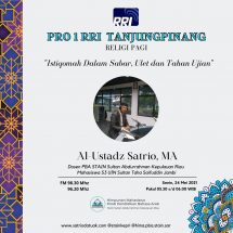 Istiqamah Dalam Sabar,Ulet dan Tahan Uji Oleh Satrio,M.A On Air RRI Tanjungpinang